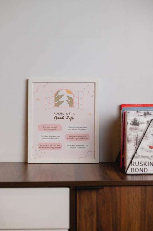 Rules Of A Good Life Frame