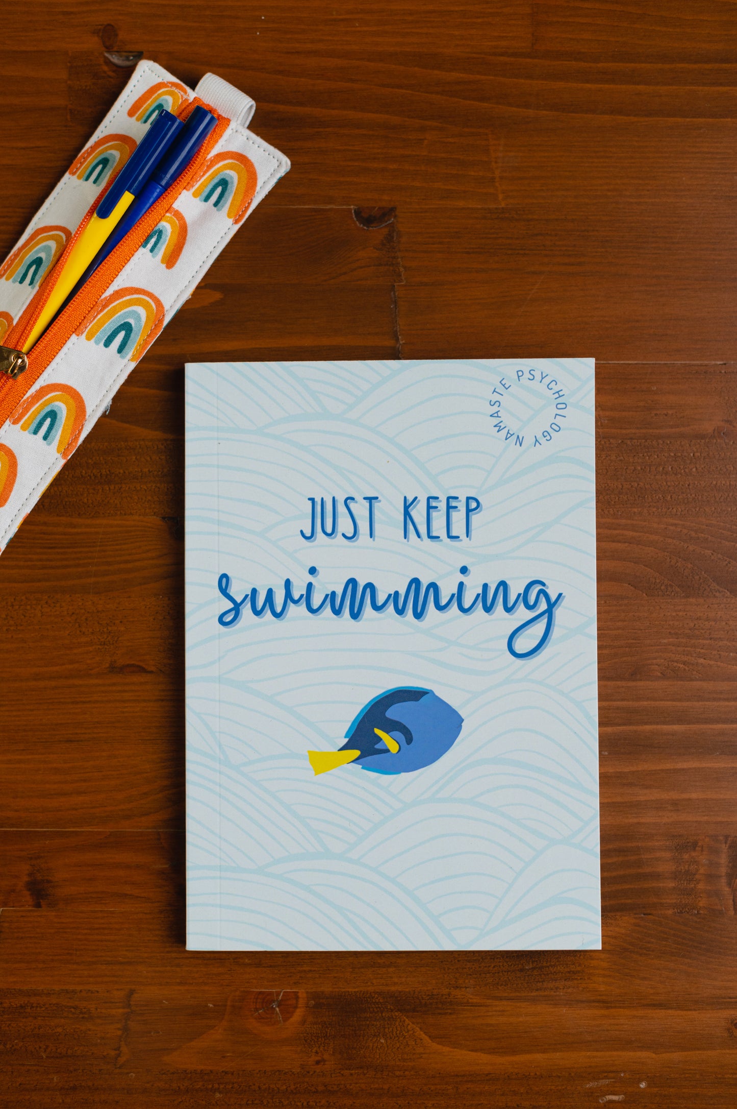 Just Keep Swimming Notebook