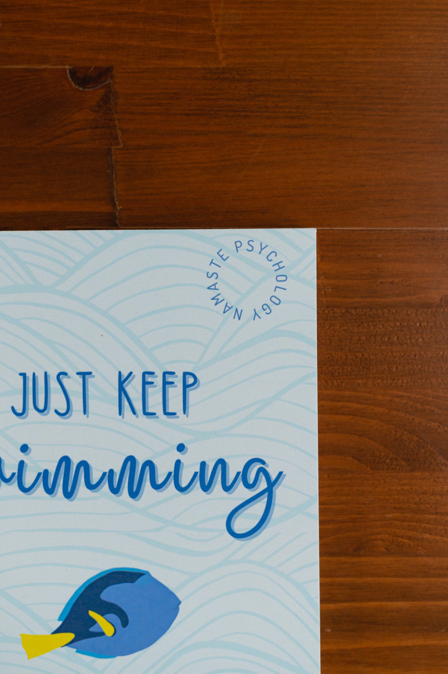 Just Keep Swimming Notebook