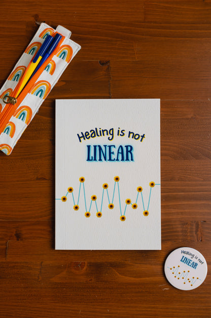 Healing is not Linear Notebook