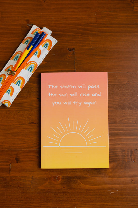 The Storm Will Pass Notebook